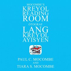 Mocombe's Kreyol Reading Room (eBook, ePUB) - Mocombe, Paul C.; Mocombe, Tiara S.