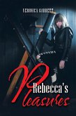 Rebecca's Pleasures (eBook, ePUB)