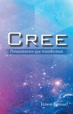 Cree (eBook, ePUB)