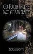 Go Forth in the Face of Adversity... - Bild 1