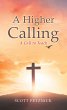 A Higher Calling (eBook, ePUB) - Bild 1