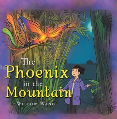 The Phoenix in the Mountain (eBook, ePUB) - Wang, Willow