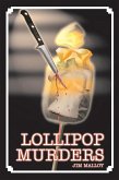 Lollipop Murders (eBook, ePUB)