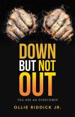 Down but Not Out (eBook, ePUB)