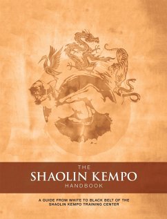 The Shaolin Kempo Handbook (eBook, ePUB) - Wilson, Marlon Anthony