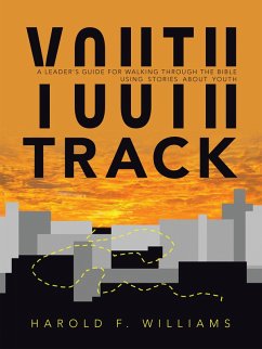 Youth Track (eBook, ePUB) - Williams, Harold F.