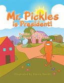 Mr. Pickles Is President! (eBook, ePUB)