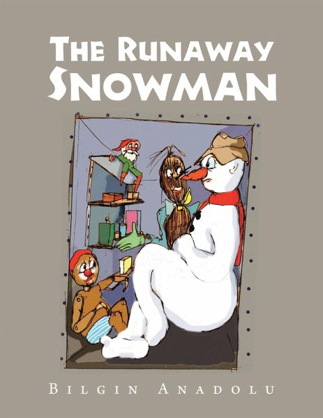 The Runaway Snowman (eBook, ePUB)