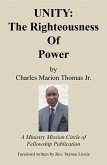 Unity: the Righteousness of Power (eBook, ePUB)