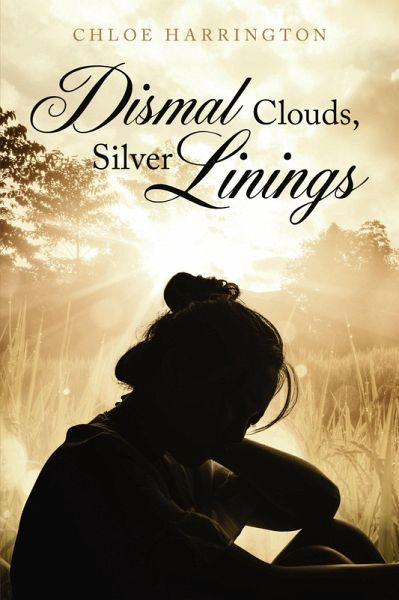 Dismal Clouds, Silver Linings (eBook, ePUB) Dismal Clouds, Silver Linings (eBook, ePUB)