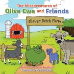 The Misadventures of Olive Ewe and Friends (eBook, ePUB)