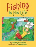 Fishing Is His Life (eBook, ePUB)