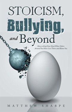 Cover Stoicism, Bullying, and Beyond (eBook, ePUB)