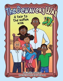 The Dewavery Way (eBook, ePUB) - Dewindt, Cynthia