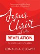 Jesus Christ and His Revelation Revised... - Bild 1