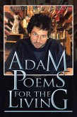 Adam Poems for the Living (eBook, ePUB)
