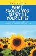 What Should You Do with Your Life?... - Bild 1