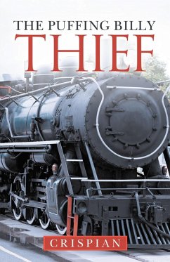 The Puffing Billy Thief (eBook, ePUB) - Crispian