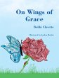 On Wings of Grace (eBook, ePUB) - Bild 1