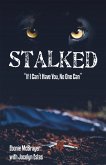 Stalked (eBook, ePUB)