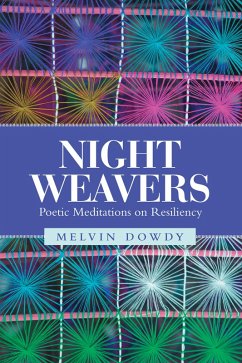 Night Weavers (eBook, ePUB) - Dowdy, Melvin