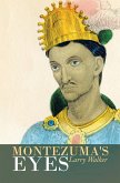 Montezuma's Eyes (eBook, ePUB)