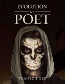 Evolution of a Poet (eBook, ePUB)