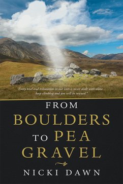 From Boulders to Pea Gravel (eBook, ePUB)