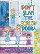 Don't Slam the Screen Door! (eBook,... - Bild 1