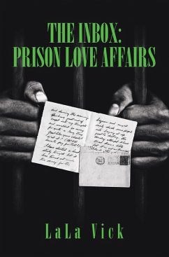 The Inbox: Prison Love Affairs (eBook, ePUB)