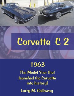 Corvette C 2 (eBook, ePUB) - Galloway, Larry M.