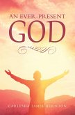 An Ever-Present God (eBook, ePUB) An Ever-Present God (eBook, ePUB)
