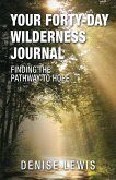 Your Forty-Day Wilderness Journal (eBook, ePUB)