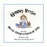 Ginny Rose and Her Most Unspectacular... - Bild 1