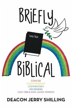 Briefly Biblical (eBook, ePUB) - Shilling, Deacon Jerry