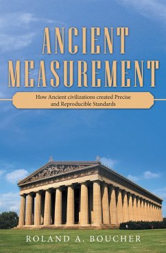 Ancient Measurement (eBook, ePUB) - Boucher, Roland A. .