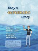 Tony's Superhero Story (eBook, ePUB)