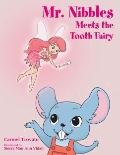 Cover Mr. Nibbles Meets the Tooth Fairy (eBook, ePUB)