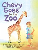Chevy Goes to the Zoo (eBook, ePUB) Chevy Goes to the Zoo (eBook, ePUB)