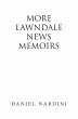 More Lawndale News Memoirs (eBook, ePUB) - Bild 1