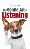 The Gentle Art of Listening (eBook, ePUB)