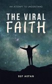 The Viral Faith (eBook, ePUB) The Viral Faith (eBook, ePUB)