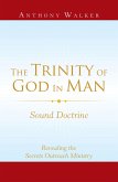 The Trinity of God in Man (eBook, ePUB)