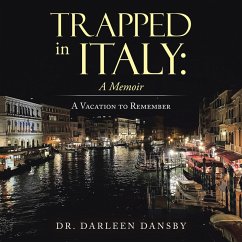 Trapped in Italy: a Memoir (eBook, ePUB)