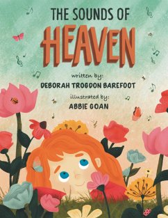 The Sounds of Heaven (eBook, ePUB) - Barefoot, Deborah Trogdon