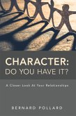 Character: Do You Have It? (eBook, ePUB)