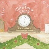 The Christmas Clock (eBook, ePUB) The Christmas Clock (eBook, ePUB)