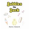 Bubbles the Duck (eBook, ePUB) - Bild 1