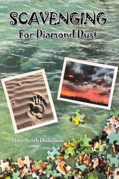 Scavenging for Diamond Dust (eBook, ePUB) - Dickinson, Mary-Keith