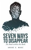 Seven Ways to Disappear (eBook, ePUB)